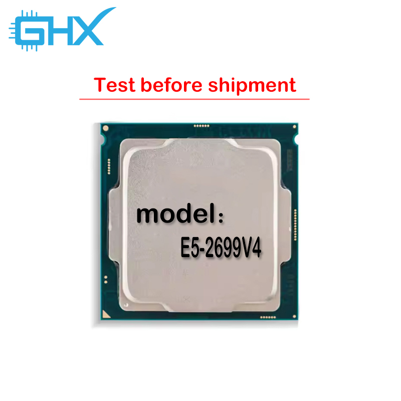 Xeon E5-2699V4 E5 2699 V4 E5-2 - đánh giá và giá E5 2699 V4